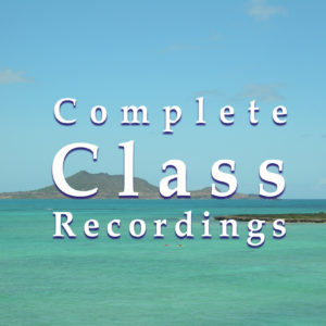 COMPLETE CLASS RECORDINGS